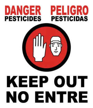 Bilingual Pesticide Warning Sign